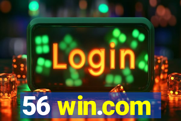 56 win.com